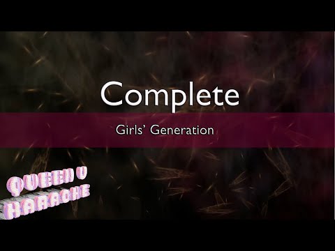 [KARAOKE] Complete - Girls' Generation | Queen V [00089] Karaoke