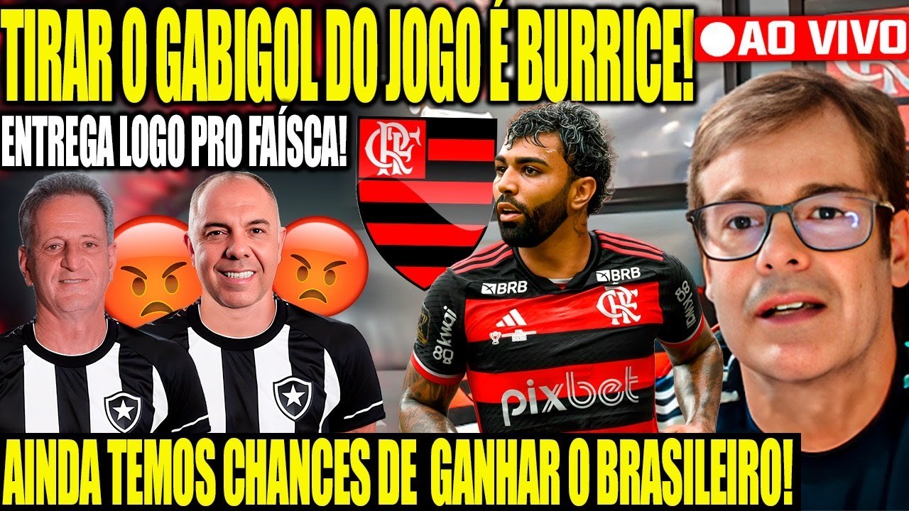 GABIGOL AFASTADO PELO LANDIM! A VAIDADE DO PRESIDENTE É MAIOR QUE O FLAMENGO! AO VIVO!