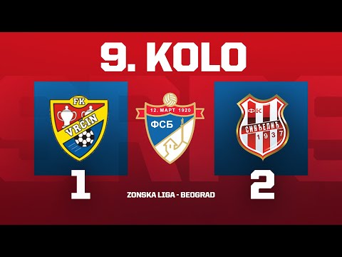 VRČIN - SINĐELIĆ (19.10.2025.), Zonska liga Beograd, 9. kolo