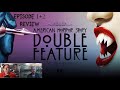 American Horror Story : Double Feature - Episode 1 + 2 Review