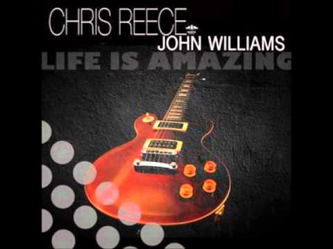 Chris Reece feat  John Williams   Life Is Amazing Original Mix