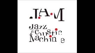 J.A.M. - Liquid Streets