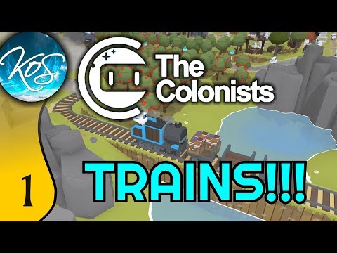 The Colonists Ep 1: THE WORLD IS OUR OYSTER! - Scenario 5: Trains! - Let's Play, Gameplay