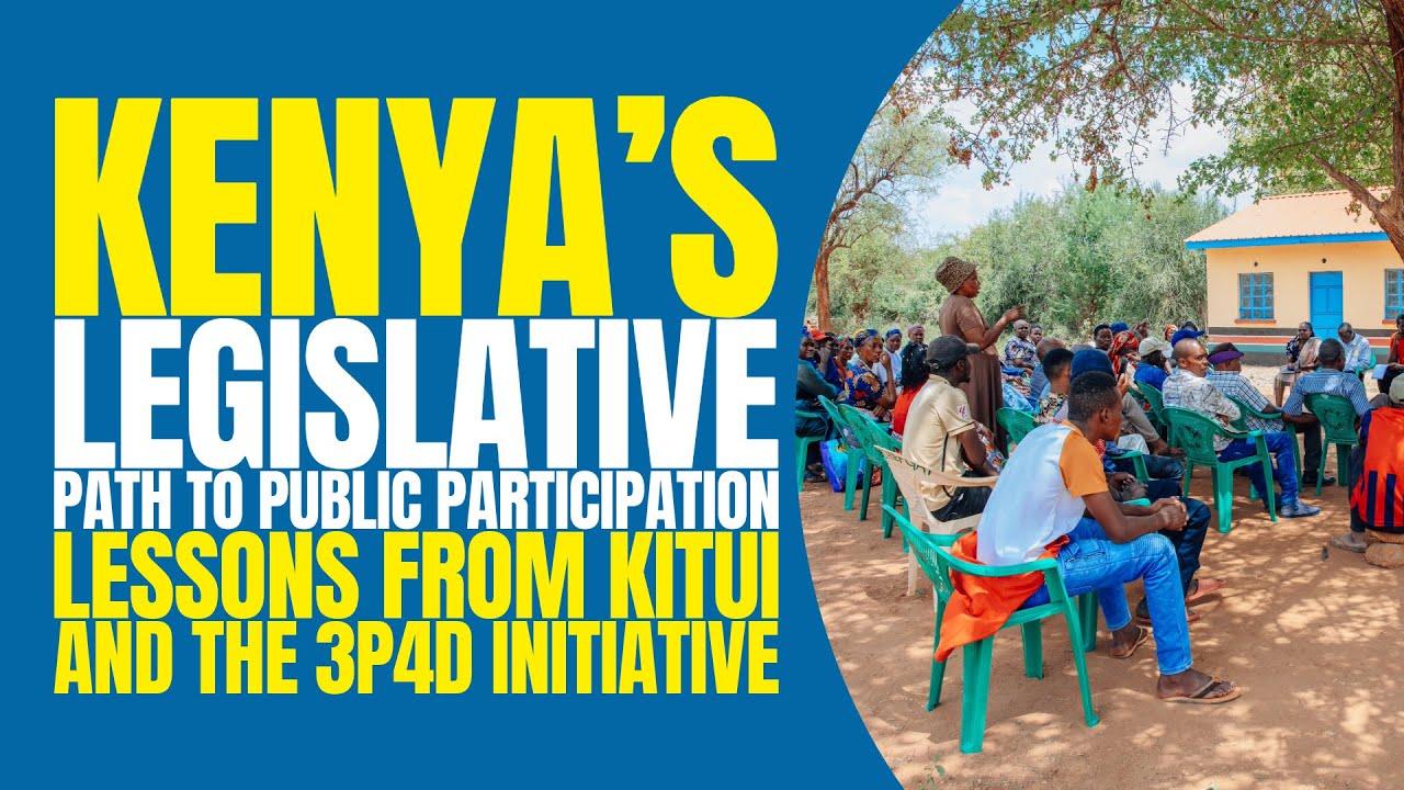 The Civic Café - Kenya’s Legislative Path to Public Participation: Conversation from Kitui County