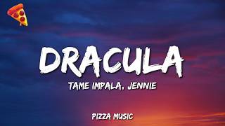 Download lagu Tame Impala, JENNIE - Dracula (JENNIE Remix) (Lyrics) mp3