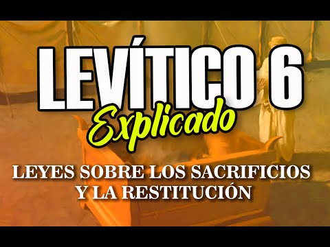 LEVÍTICO 6 - EXPLICADO | Reavivados por su Palabra || 19 de Abril 2022