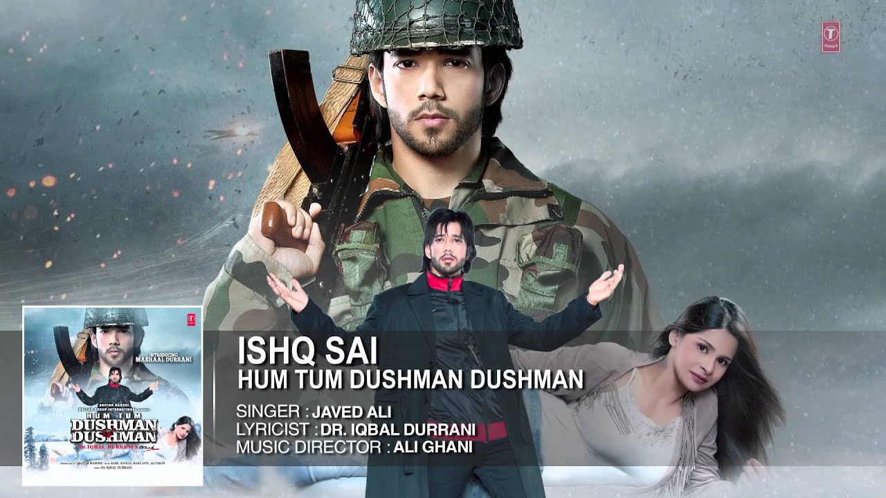 Ishq Sai Lyrics  | Hum Tum Dushman Dushman | Mukesh Rishi, Mashal Durrani | Javed Ali | Ali Ghani