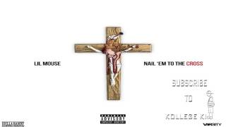 Lil Mouse - Nail Em To The Cross (Slim Jesus Diss)