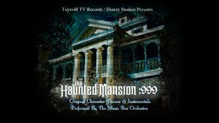 The Haunted Mansion: 999 (Full Disney-Themed Music Album!)