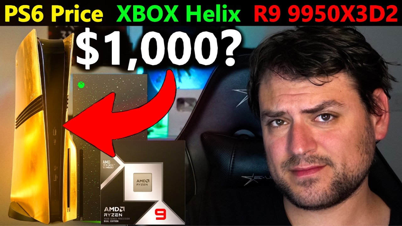 PS6 &ldquo;$1000&rdquo; Price Analysis, XBOX Helix Leak, R9 9950X3D2 = $900, AMD Zen 6 Specs | March Loose Ends - YouTube