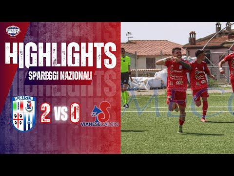 Calcio Eccellenza Spareggi Nazionali 2° Turno Rit. - Monastir 1983-Vianese Calcio 2-0 (Highlights)