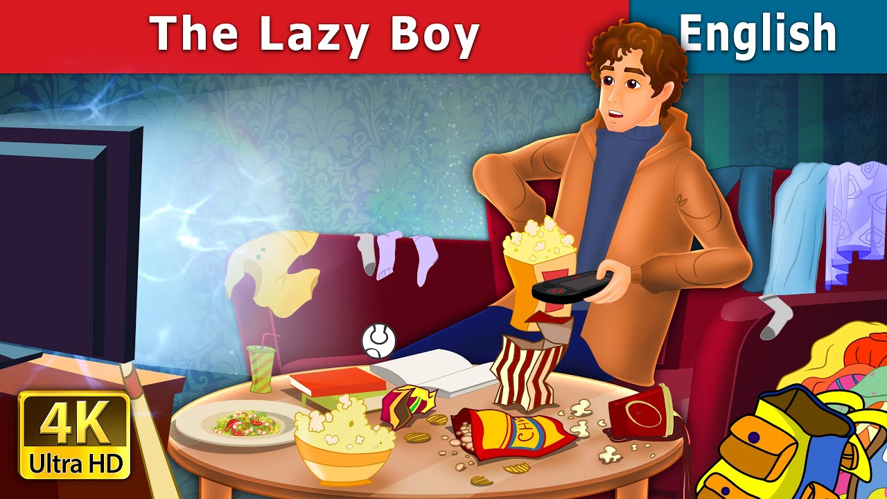 The Lazy Boy Story | Stories for Teenagers | @EnglishFairyTales