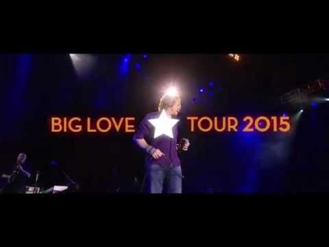Big Love Tour 2015