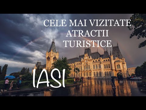 Cele mai vizitate atractii turistice din Iasi | The most important tourist attractions in Iasi | RO