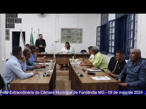 5ª Reunião Extraordinária da Câmara Municipal de Funilândia MG - 09 de maio de 2024       |