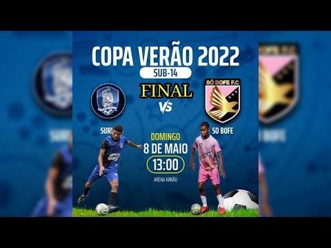 SURUÍ x SÓ BOFE | COPA VERÃO 2022