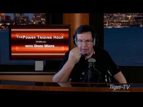 February 24th Power Trading Hour with David White on TFNN   2017