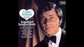 Engelbert Humperdinck   - Put Your Hand In The Hand 1971