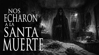NOS ECHARON A LA SANTA MUERTE (Y OTRAS HISTORIAS DE MALEFICIOS)