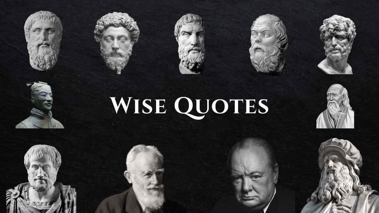 2000 YEARS OF WISDOM IN 18 Mins - Wise Quotes That Will Change Your Life
