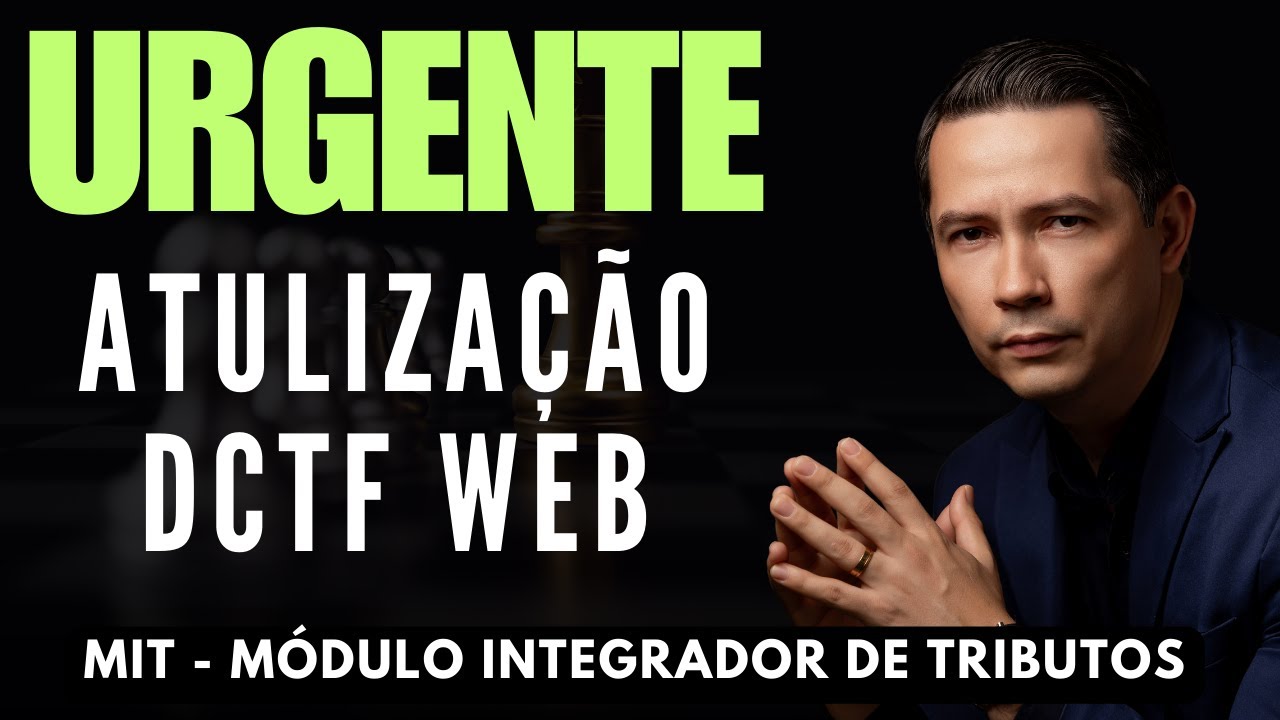 UPDATE ON DCTF WEB - MIT / Tax integration module