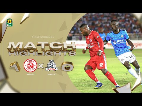HIGHLIGHTS | Simba SC 🆚 Vipers SC | Matchday 4 | 2022/23 #TotalEnergiesCAFCL