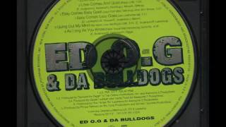 Ed OG & Da Bulldogs-Going out of my mind [no more love mix] (1994)