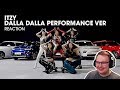 ITZY "달라달라(DALLA DALLA)" Performance Video - REACTION! ITZY "달라달라(DALLA DALLA)" Performance Video - REACTION!