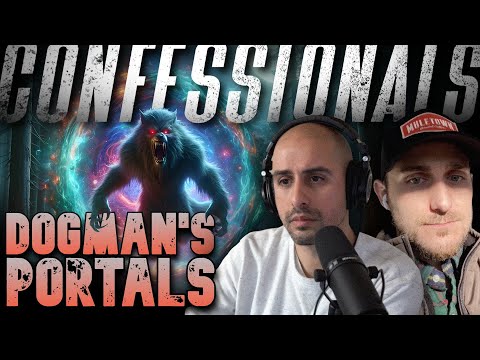 510: Dogman's Interdimensional Portals | From The Archive