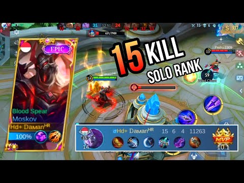 TOP GLOBAL MOSKOV 15 KILL SOLO RANK GENDONG TIM - MLBB