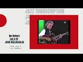 No Return by John McLaughlin Jazz Guitar Tab Transcription