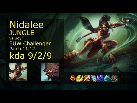 Nidalee Jungle vs Udyr - EUW Challenger 9/2/9 Patch 11.12 Gameplay