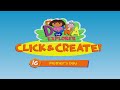 Dora 16 CLICK CREATE MOTHER S DAY Watchkreen Style