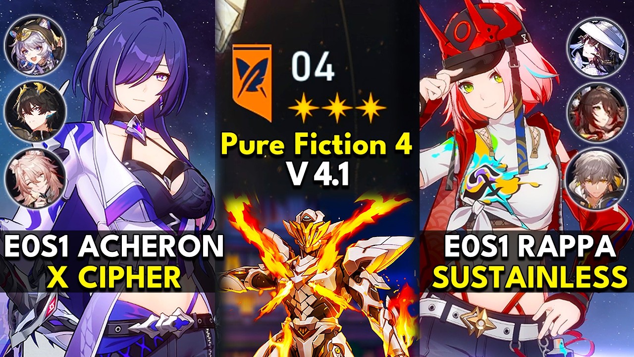 E0S1 Acheron x Cipher & E0S1 Rappa Sustainless | Pure Fiction 4.1 Floor 4 3 Stars | HSR 4.1