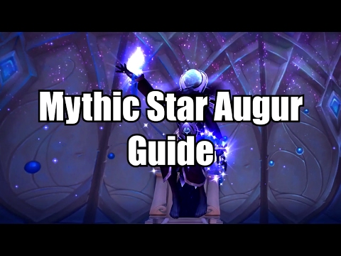 Mythic Star Augur Guide (DPS Overview)