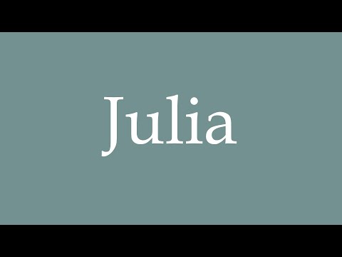 How to Pronounce ''Julia'' Correctly in French