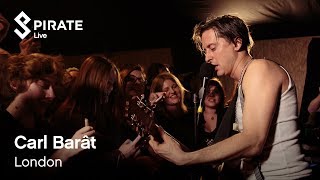 Carl Barât ft. BlackWaters - Don&#39;t Look Back Into the Sun | Pirate Live