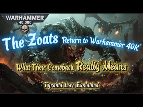 The Zoats Return to Warhammer 40K – What Their Comeback Really Means | Tyranid Lore Explained