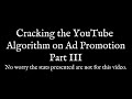 Algorithm Promotion Ad III