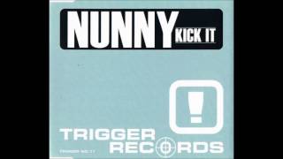 Nunny - Kick It (Original Radio Guitar Mix) [2003]