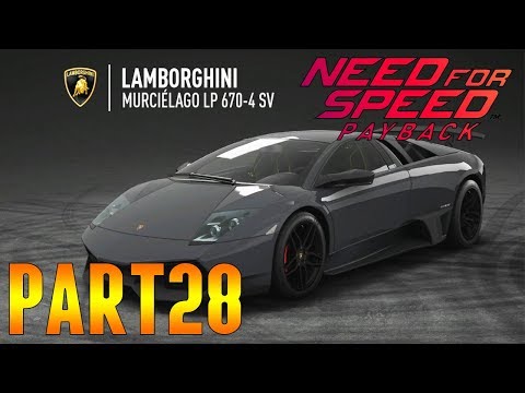 Unlocking the Lambo - Need for Speed Payback Campaign Walkthrough Part 28