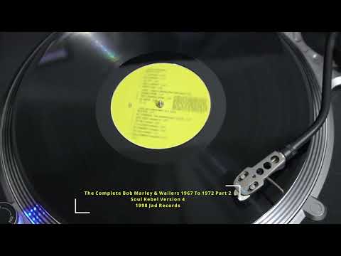 LP -1998 - Complete Wailers 1967 To 1972 Part 2 :  Soul Rebel Version 4 - Jad Records