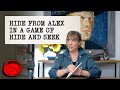 Hide From Alex In A Game Of Hide And Seek Full Task Taskmaster