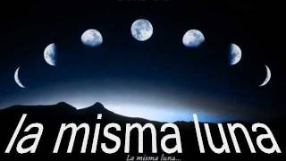 La misma luna.