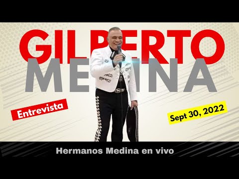 HERMANOS MEDINA EN VIVO CON GILBERTO MEDINA