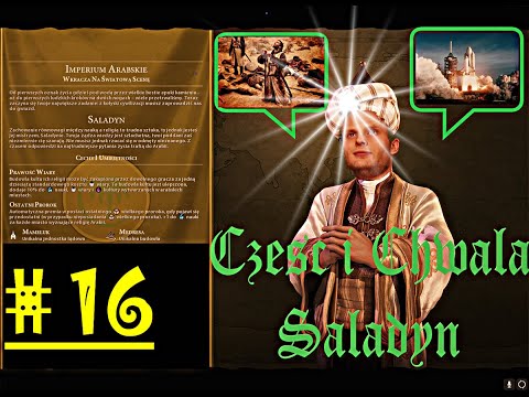 Civilization VI - PL (odc #16) Cześć i Chwała Saladynowi