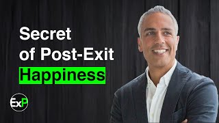 Secrets of Post-Exit Happiness