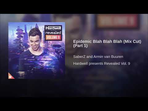 Video thumbnail for Epidemic Blah Blah Blah (Mashup)
