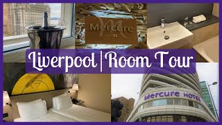 Mercure Liverpool Atlantic Tower Hotel | Room Tour