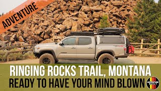 RINGING ROCKS TRAIL, MONTANA | OVERLANDING WITH A SURPRISE AT THE END THAT WILL BLOW YOUR MIND